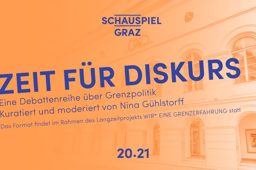 Schauspielhaus Graz Zeit für Diskurs Plakat