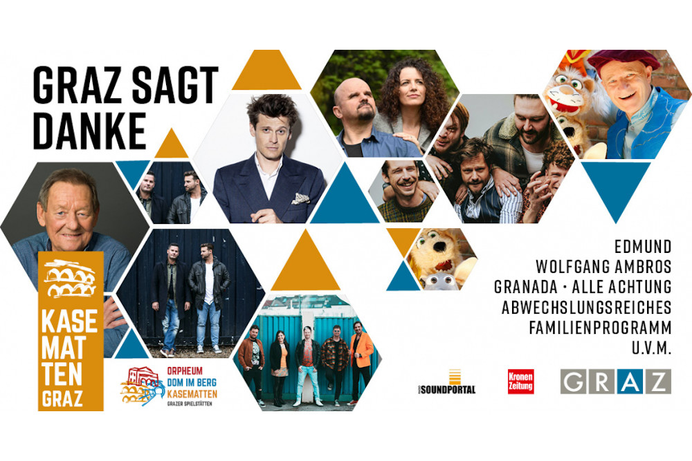 Graz sagt Danke Kasematten Stadt Graz